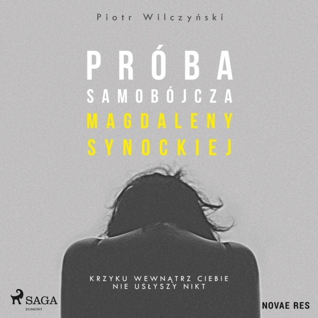 Wilczynski - Próba samobójcza Magdaleny Synockiej, Ljudbok