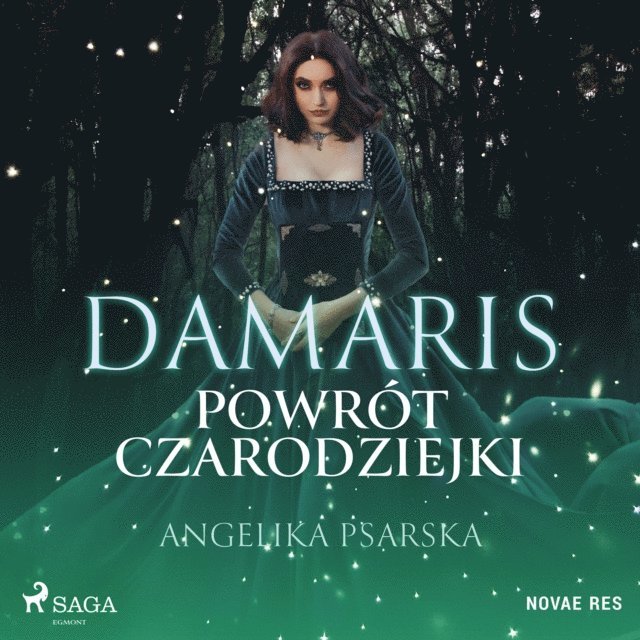 Psarska - Damaris. Powrót czarodziejki, Ljudbok