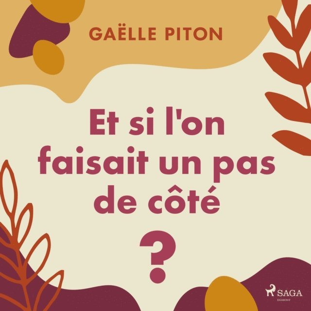 Piton - Et si l'on faisait un pas de côté ?, Ljudbok