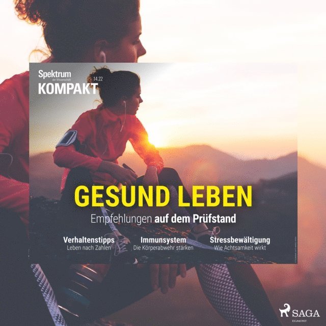 Spektrum Kompakt - Spektrum Kompakt: Gesund leben - Empfehlungen auf dem Prüfstand, Ljudbok