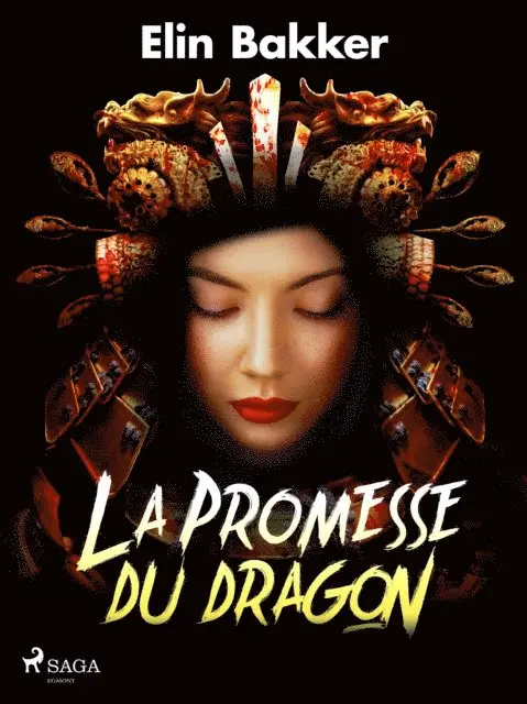 Elin Bakker - La Promesse du dragon, E-bok. Tillgänglighet: Lägg i varukorg