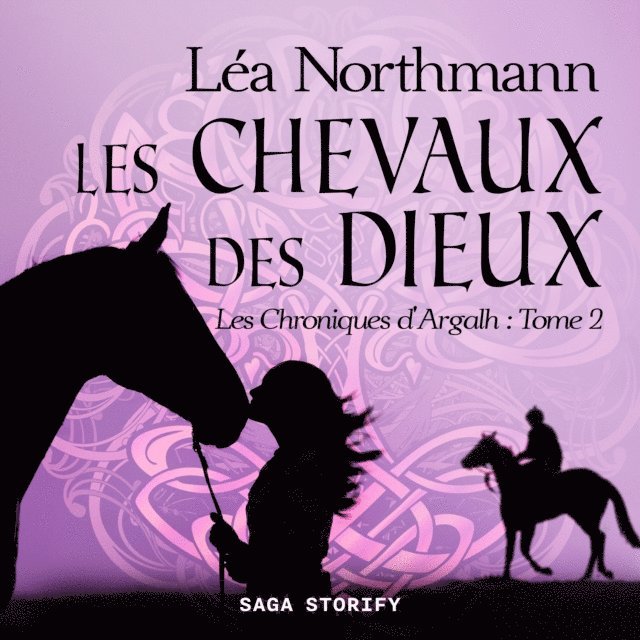 Northmann - Les Chroniques d'Argalh, T2 : Les Chevaux des Dieux, Ljudbok