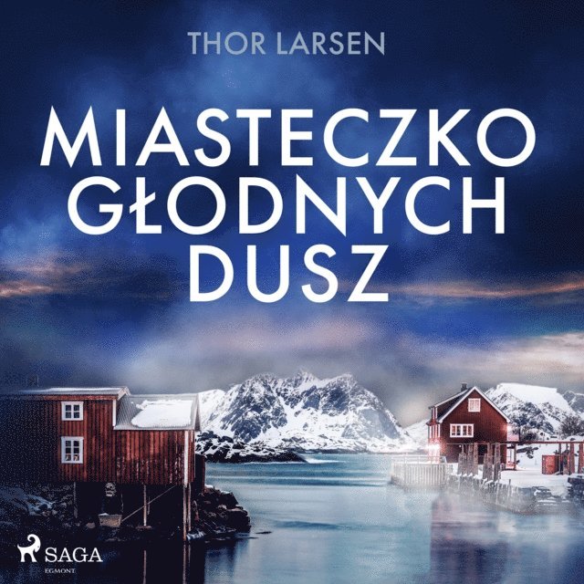 Larsen - Miasteczko głodnych dusz, Ljudbok