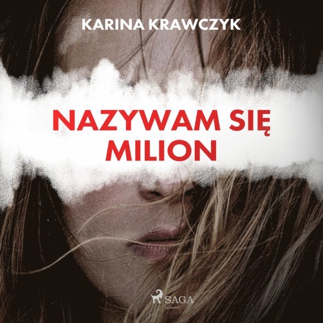 Krawczyk - Nazywam siÄ™ Milion, Ljudbok