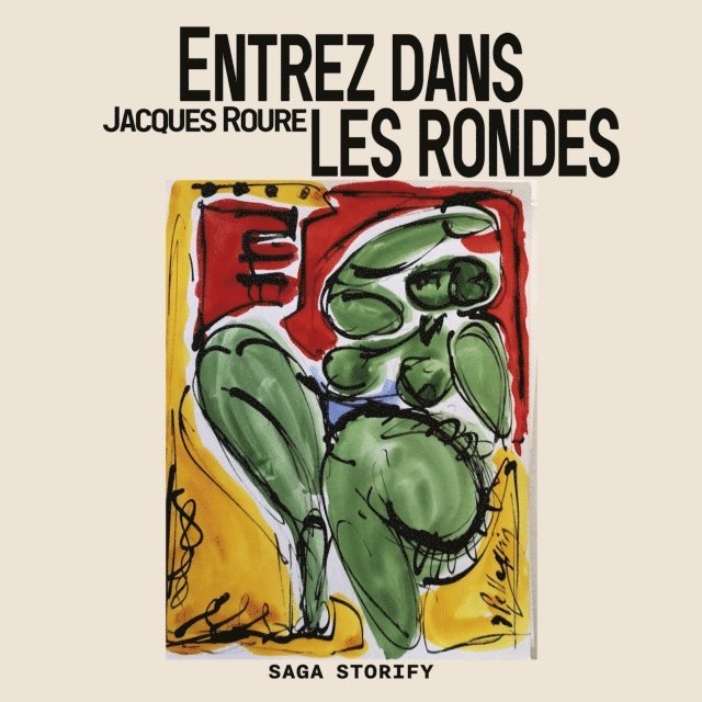 Roure - Entrez dans les rondes, Ljudbok
