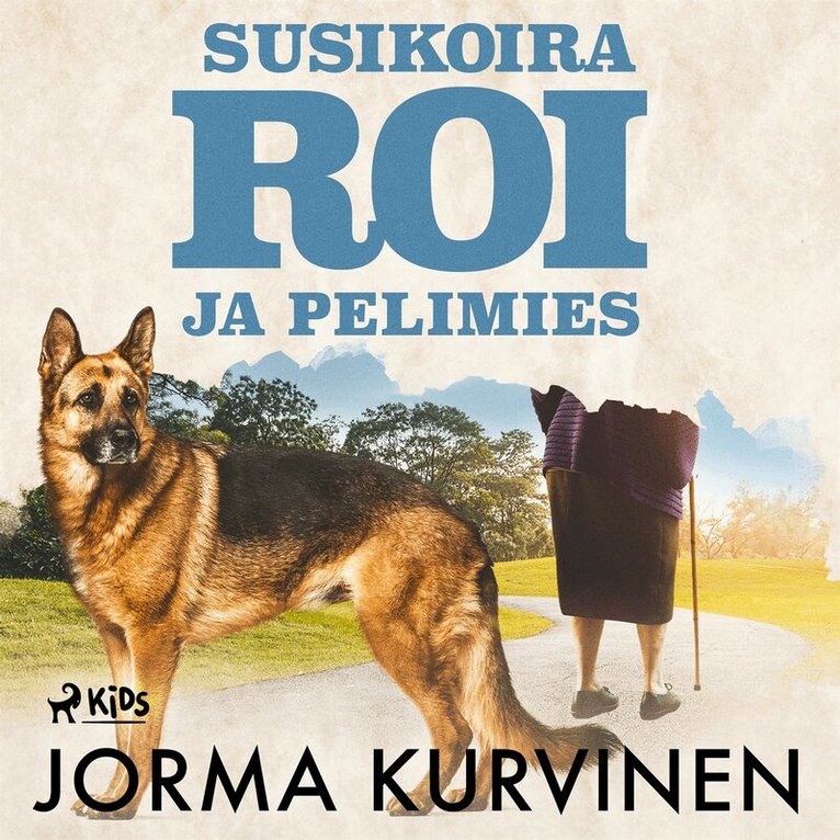 Jorma Kurvinen - Susikoira Roi ja pelimies, Ljudbok