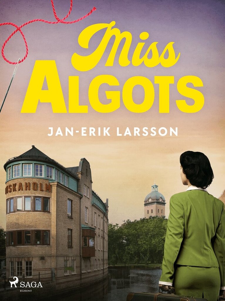 Jan-Erik Larsson - Miss Algots, E-bok