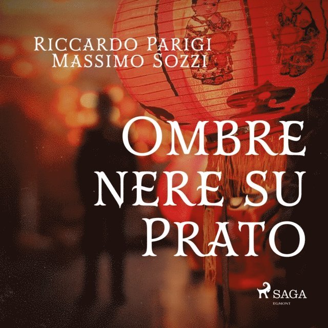 Sozzi, Parigi - Ombre nere su Prato, Ljudbok
