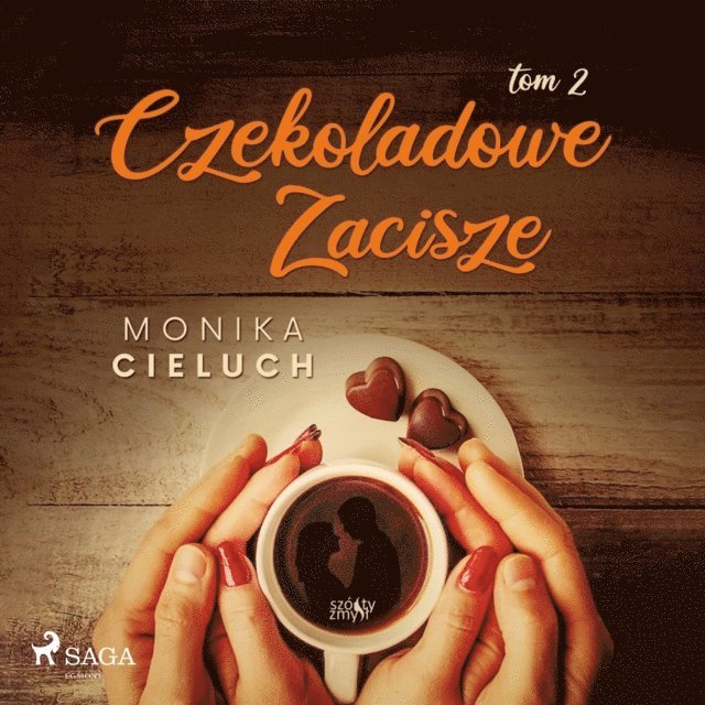 Cieluch - Czekoladowe Zacisze tom 2, Ljudbok