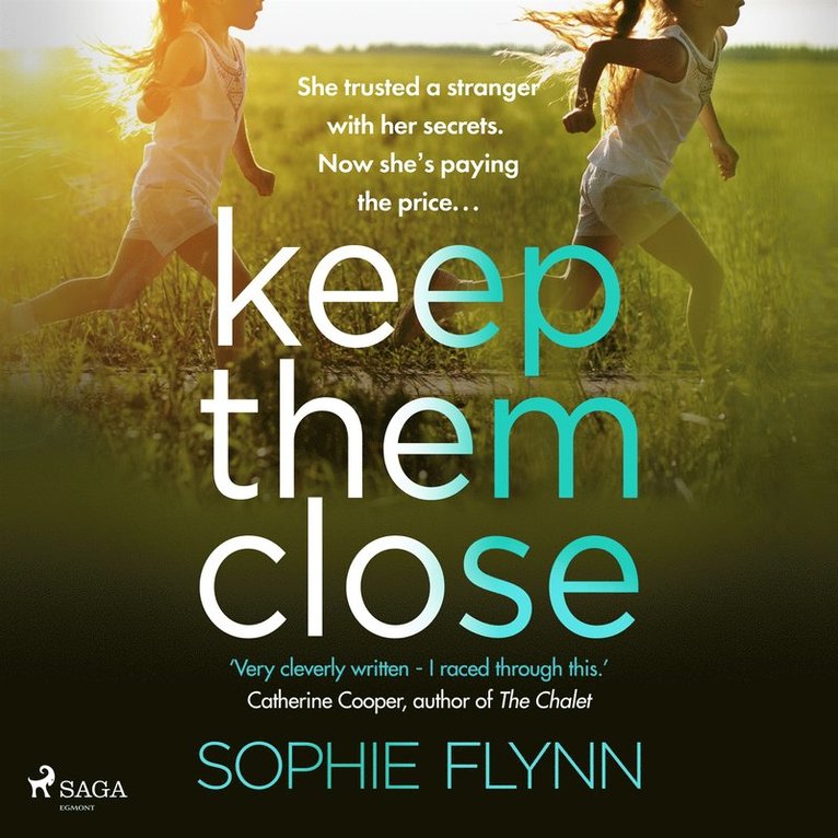 Sophie Flynn - Keep Them Close, Ljudbok