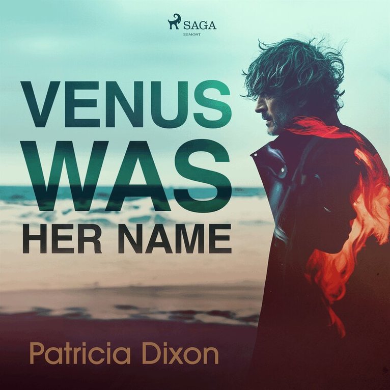 Patricia Dixon - Venus Was Her Name, Ljudbok