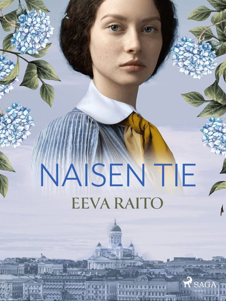 Eeva Raito - Naisen tie, E-bok