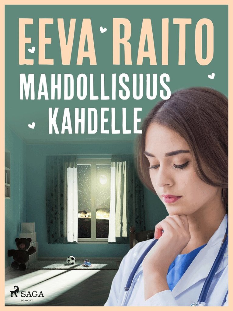 Eeva Raito - Mahdollisuus kahdelle, E-bok