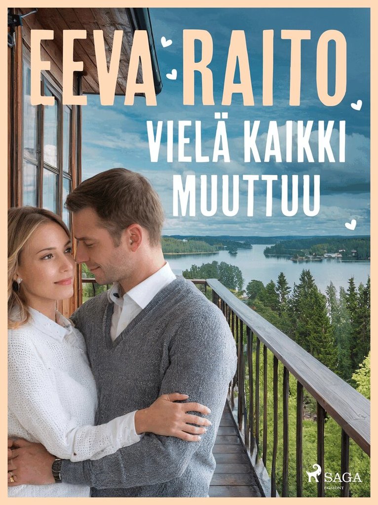 Eeva Raito - Vielä kaikki muuttuu, E-bok