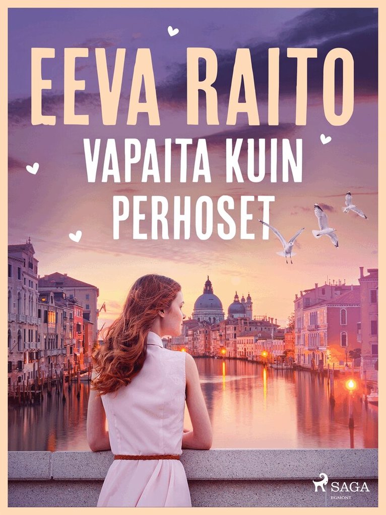 Eeva Raito - Vapaita kuin perhoset, E-bok