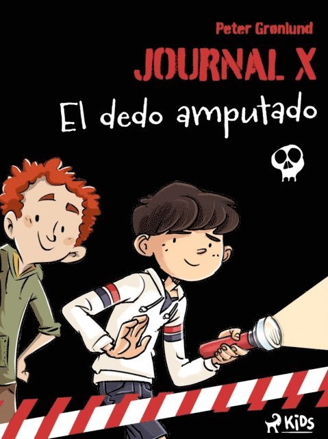 Kit A. Rasmussen - Journal X – El dedo amputado, E-bok
