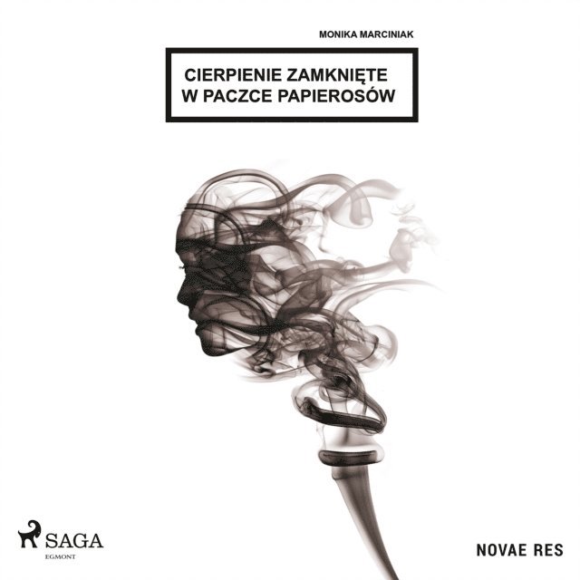Marciniak - Cierpienie zamknięte w paczce papierosów, Ljudbok