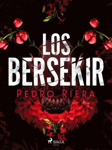 Pedro Riera - Los bersekir, E-bok