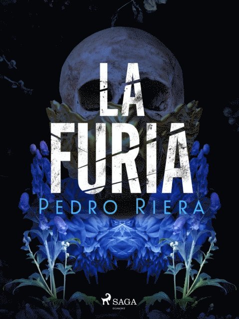 Pedro Riera - La furia, E-bok