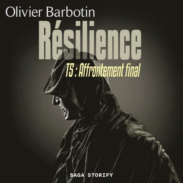Barbotin - Résilience, T5 : Affrontement final, Ljudbok