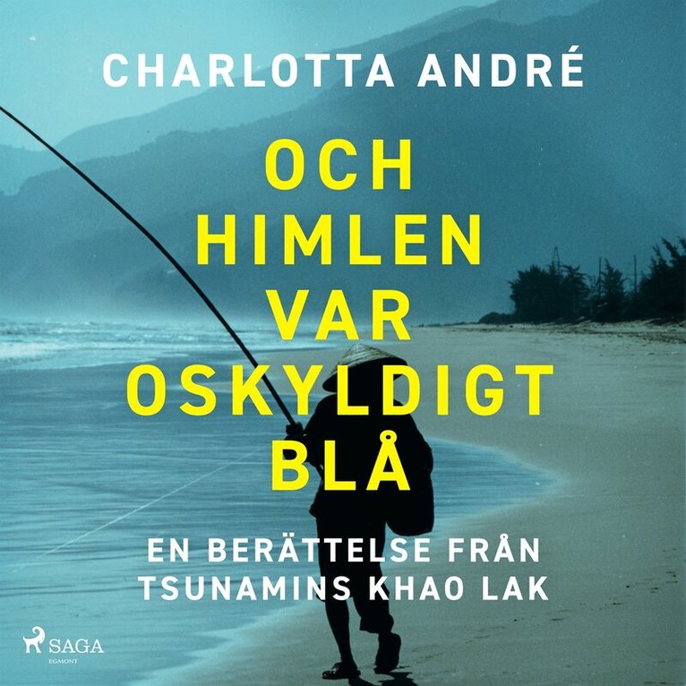 Charlotta André - Och himlen var oskyldigt blå, Ljudbok