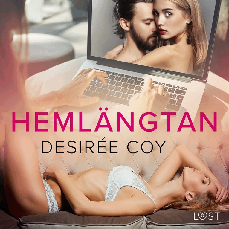 Desirée Coy - Hemlängtan - erotisk novell, Ljudbok