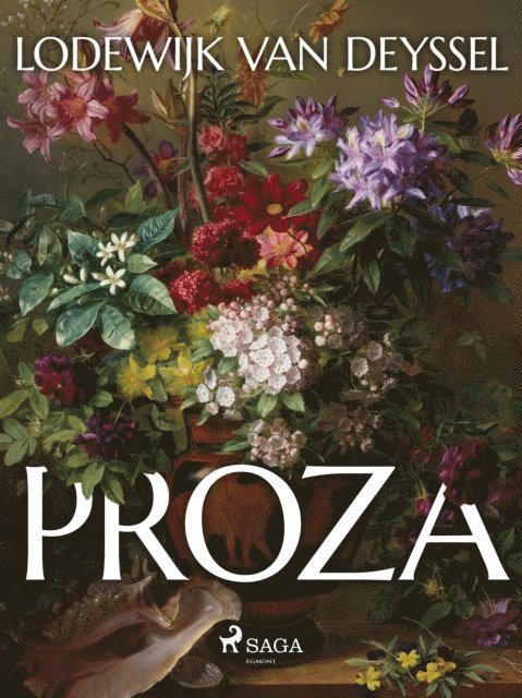 Lodewijk van Deyssel - Proza, E-bok. Tillgänglighet: Lägg i varukorg