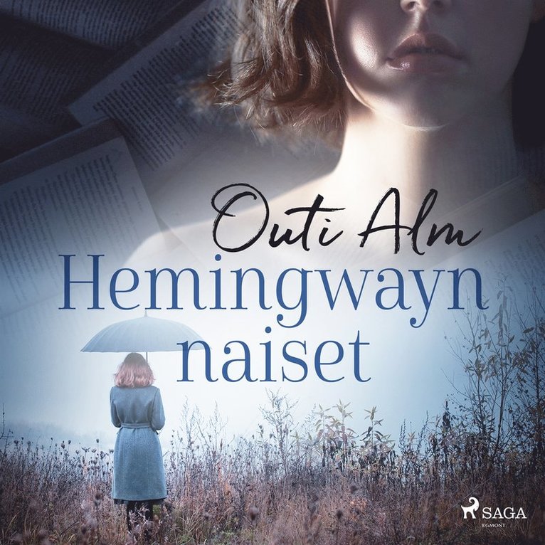 Outi Alm - Hemingwayn naiset, Ljudbok
