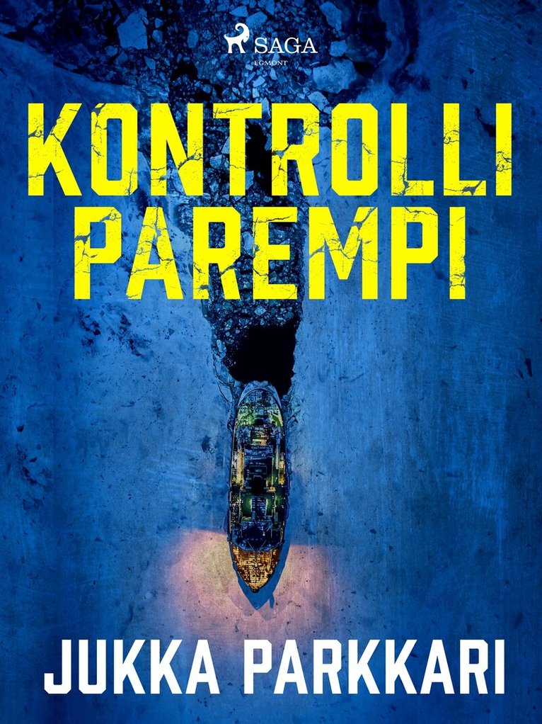 Jukka Parkkari - Kontrolli parempi, E-bok
