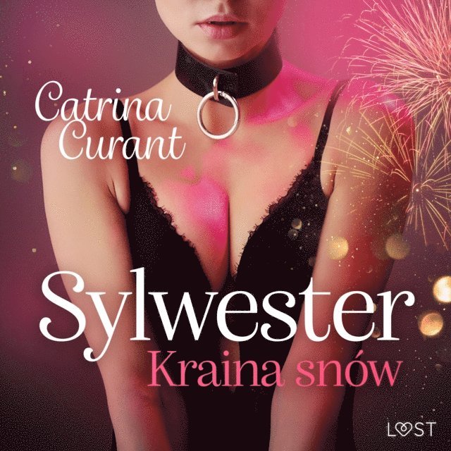 Curant - Sylwester: Kraina snów – opowiadanie erotyczne BDSM, Ljudbok