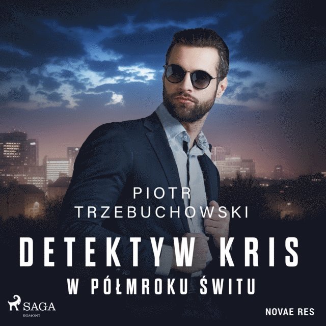Trzebuchowski - Detektyw Kris. W półmroku świtu, Ljudbok