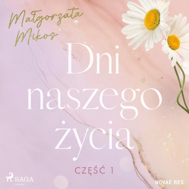Mikos - Dni naszego życia. Część I, Ljudbok