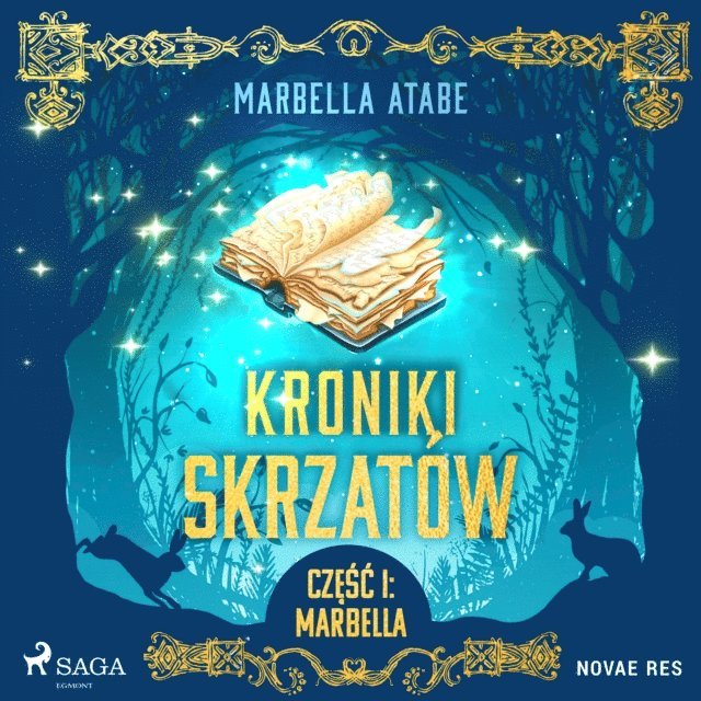 Atabe - Kroniki skrzatów. Część I: Marbella, Ljudbok