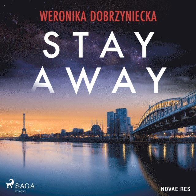 Dobrzyniecka - Stay Away, Ljudbok