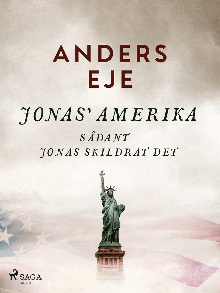 Anders Eje - Jonas' Amerika sådant Jonas skildrat det, E-bok
