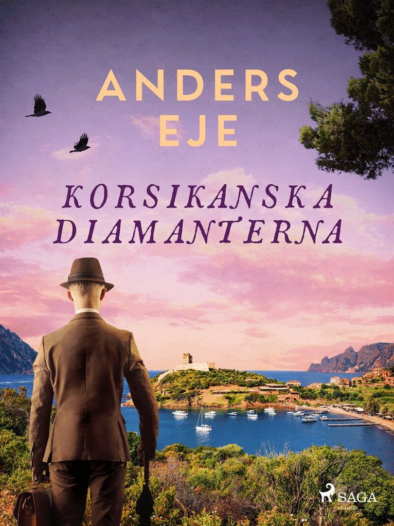 Anders Eje - Korsikanska diamanterna, E-bok