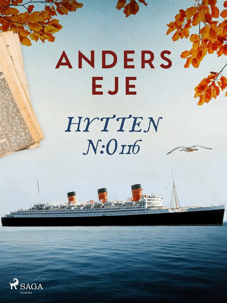 Anders Eje - Hytten n:o 116, E-bok