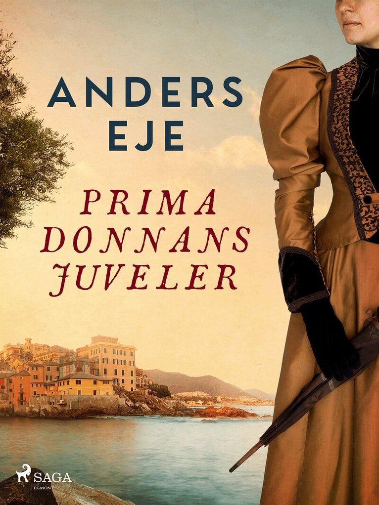 Anders Eje - Primadonnans juveler, E-bok