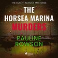 The Horsea Marina Murders