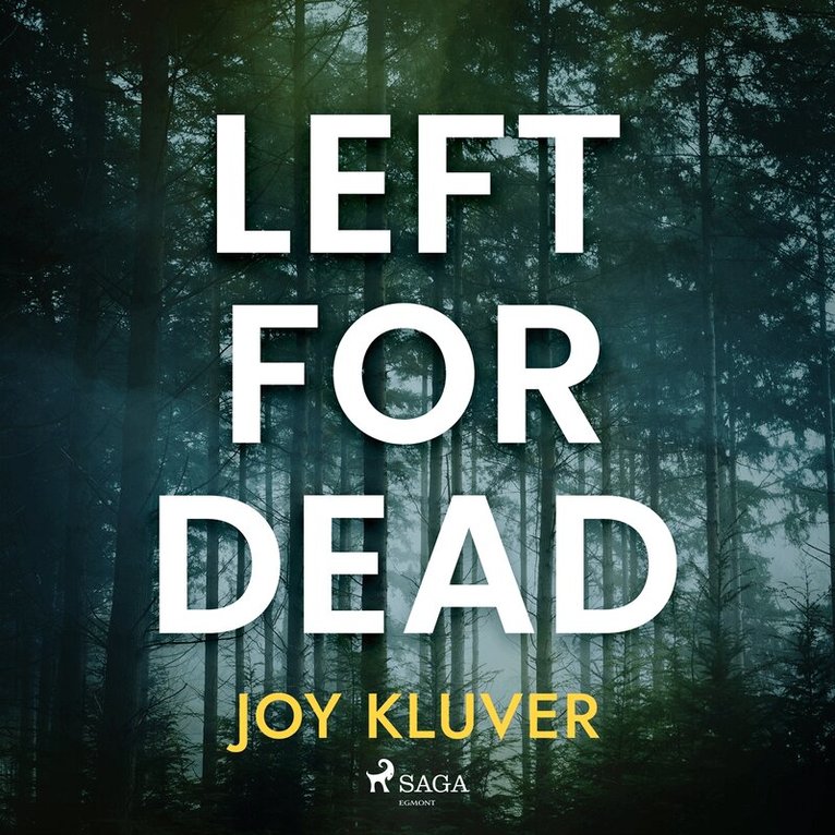 Joy Kluver - Left for Dead, Ljudbok