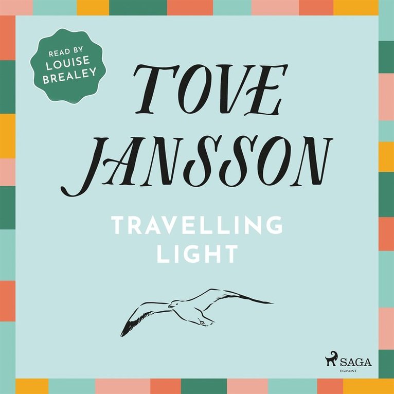 Tove Jansson - Travelling Light, Ljudbok