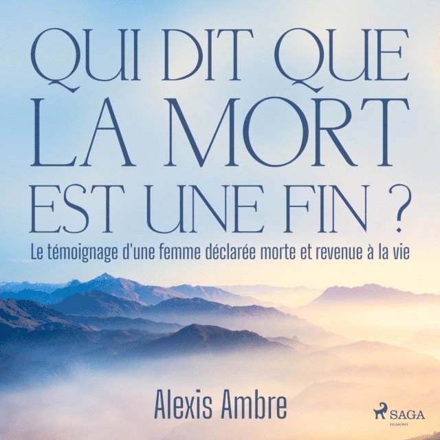 Ambre - Qui dit que la mort est une fin ?, Ljudbok
