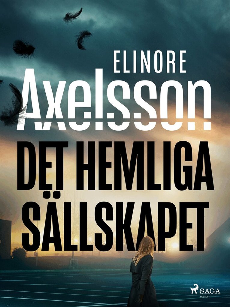 Elinore Axelsson - Det hemliga sällskapet, E-bok