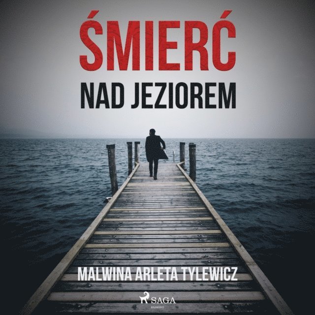Tylewicz - Śmierć nad jeziorem, Ljudbok