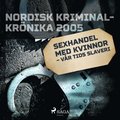 Sexhandel med kvinnor - vr tids slaveri