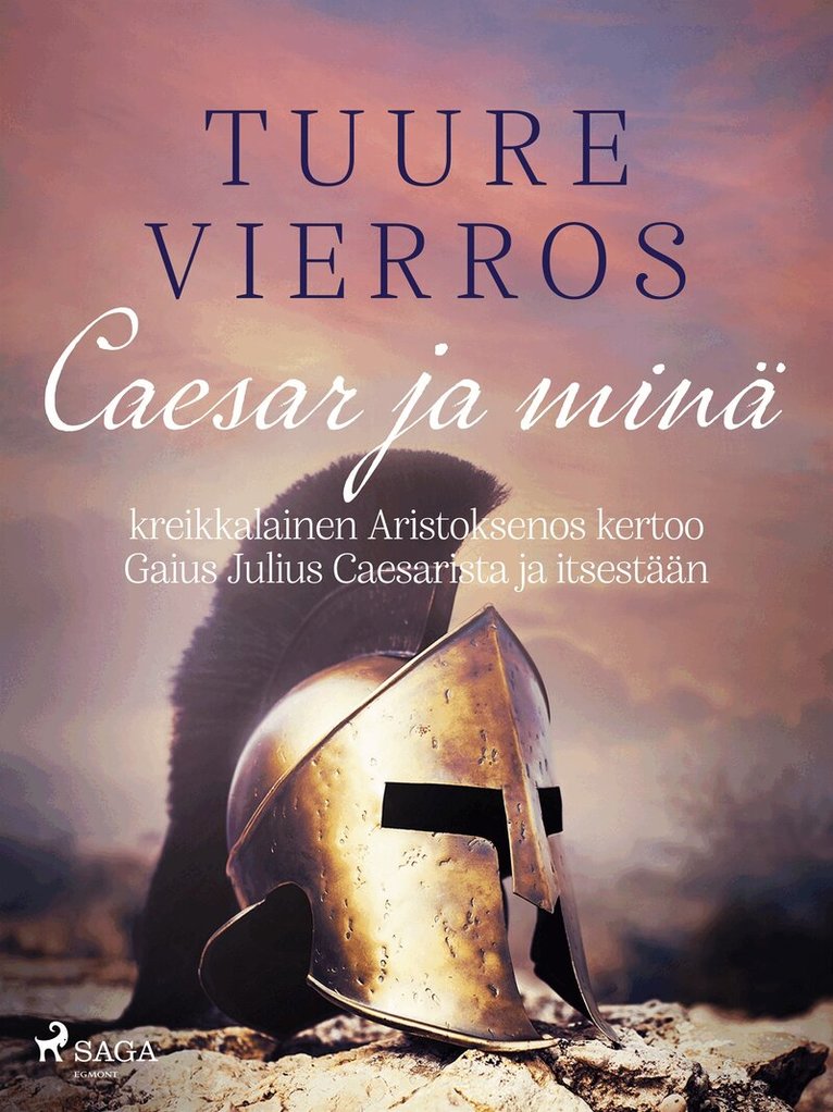 Tuure Vierros - Caesar ja minä, E-bok