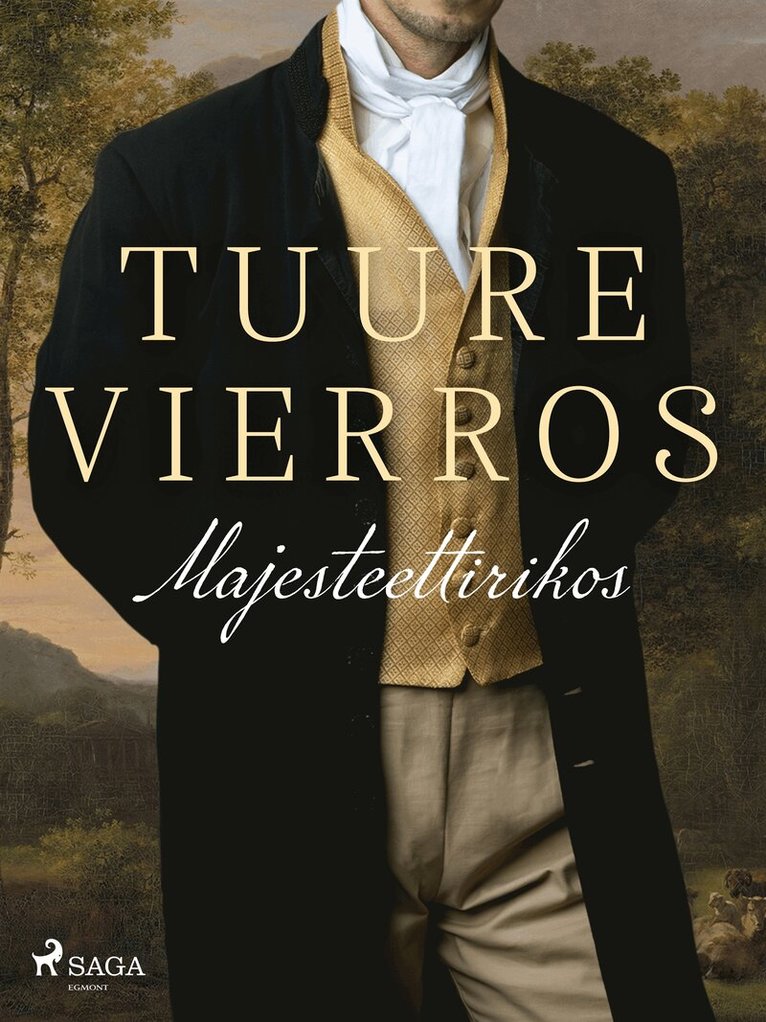 Tuure Vierros - Majesteettirikos, E-bok
