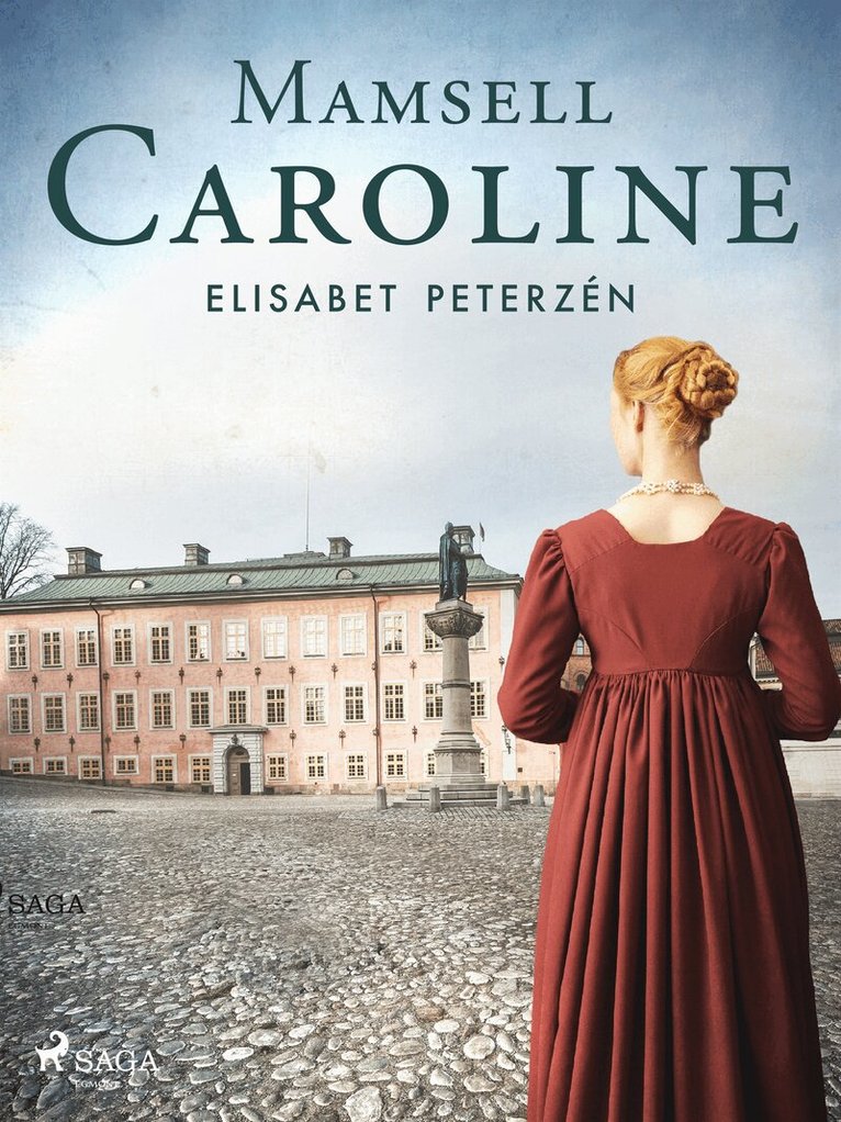 Elisabet Peterzén - Mamsell Caroline, E-bok