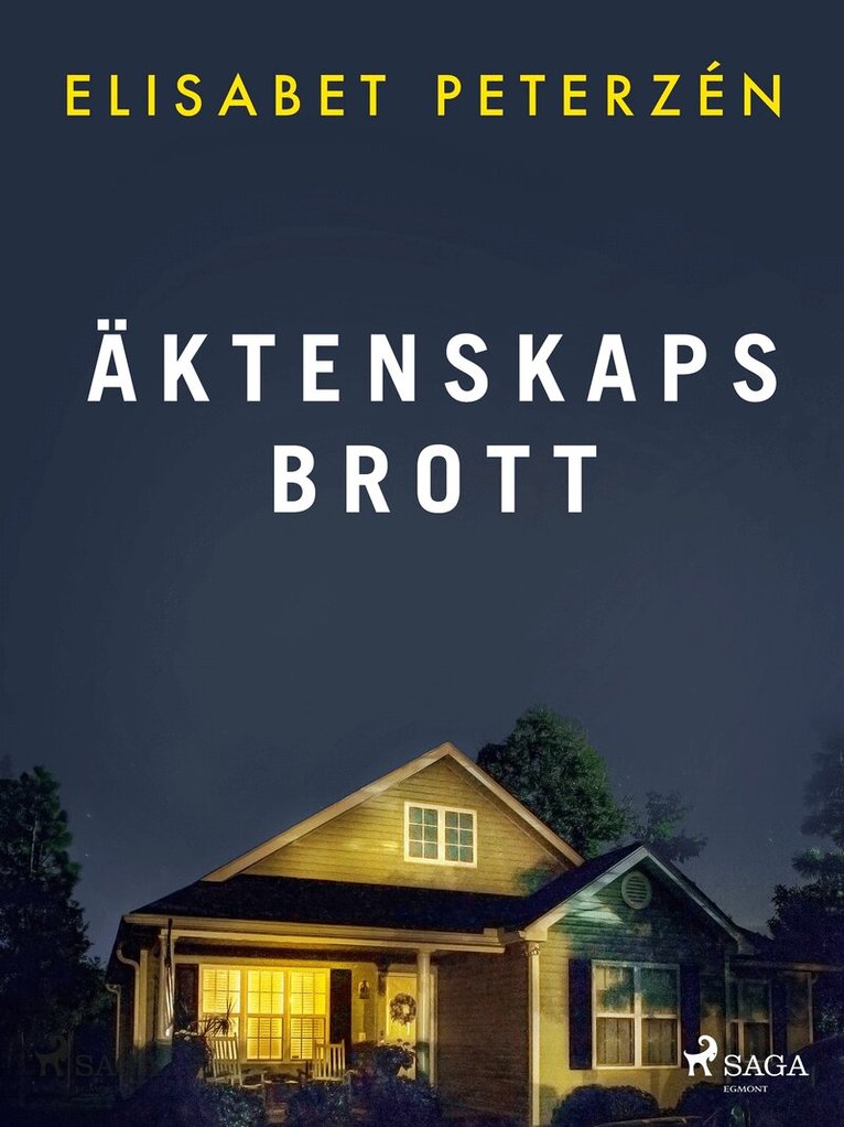 Elisabet Peterzén - Äktenskaps brott, E-bok