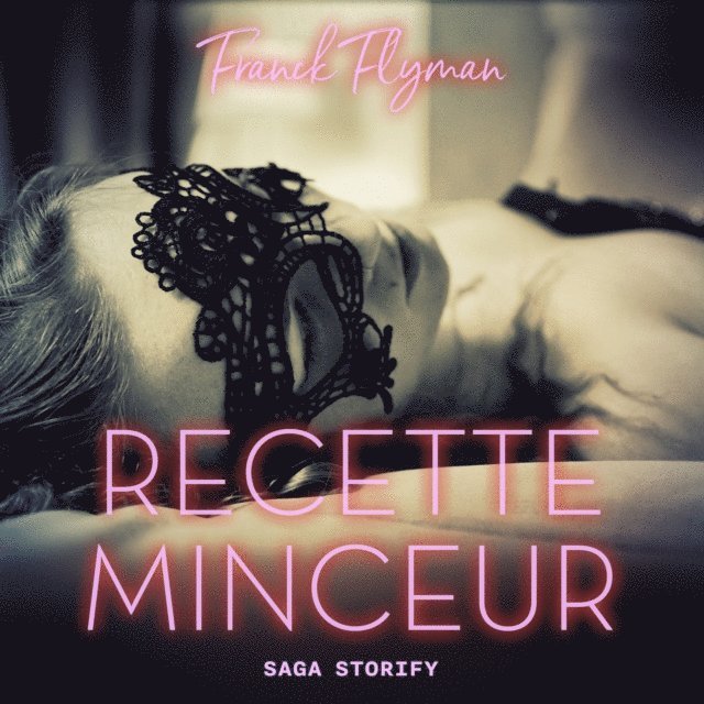 Flyman - Recette Minceur, Ljudbok